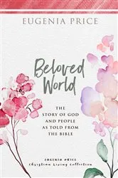 Book cover of Beloved World by Eugenia Price
