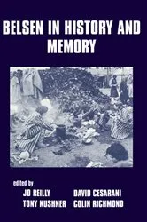 Book cover of Belsen in History and Memory by David Cesarani