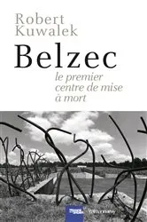 Book cover of Belzec by Robert Kuwalek