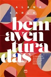 Book cover of Bem-aventuradas by Alana Carla