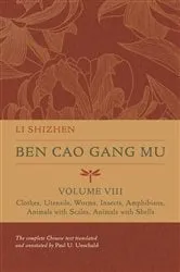 Book cover of Ben Cao Gang Mu, Volume VIII by Li Shizhen