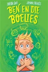 Book cover of Ben en die boelies by Zuléka Smit