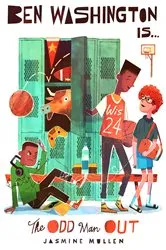 Book cover of Ben Washington Is the Odd Man Out by Jasmine Mullen