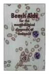 Book cover of Bench Aids for the Morphological Diagnosis of Anaemia by World Health Organization