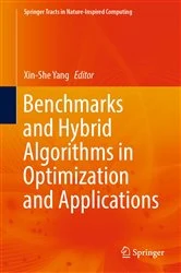Book cover of Benchmarks and Hybrid Algorithms in Optimization and Applications by Xin-She Yang