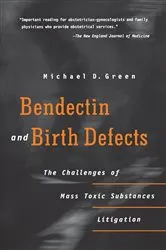 Book cover of Bendectin and Birth Defects by Unknown