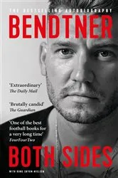 Book cover of Bendtner: Both Sides by Nicklas Bendtner
