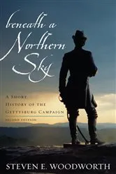 Book cover of Beneath a Northern Sky (2nd ed.) by Steven E. Woodworth