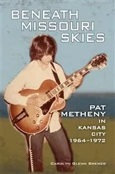 Book cover of Beneath Missouri Skies by Carolyn Glenn Brewer
