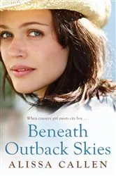 Book cover of Beneath Outback Skies by Alissa Callen