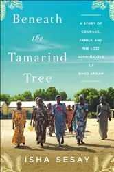 Book cover of Beneath the Tamarind Tree by Isha Sesay