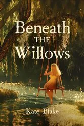 Book cover of Beneath The Willows by Unknown