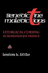Book cover of Benedictine Maledictions by Lester K. Little