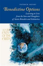 Book cover of Benedictine Options by Patrick Henry