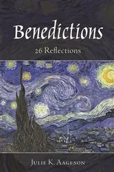 Book cover of Benedictions by Julie K. Aageson