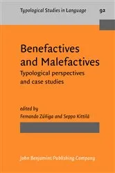 Book cover of Benefactives and Malefactives by Fernando Zúñiga