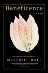 Book cover of Beneficence by Meredith Hall