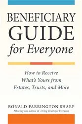 Book cover of Beneficiary Guide for Everyone by Ronald Farrington Sharp