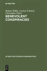 Book cover of Benevolent Conspiracies by Helmut Willke