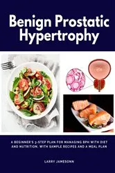 Book cover of Benign Prostatic Hypertrophy by Larry Jamesonn