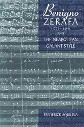Book cover of Benigno Zerafa (1726-1804) and the Neapolitan Galant Style by Frederick Aquilina