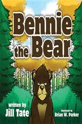 Book cover of Bennie The Bear by Tate Jill