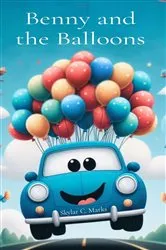 Book cover of Benny and the Balloons by Skylar C. Marks