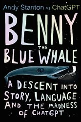 Book cover of Benny the Blue Whale by Andy Stanton