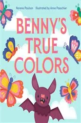 Book cover of Benny's True Colors by Norene Paulson