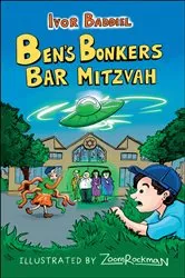 Book cover of Ben’s Bonkers Bar Mitzvah by Ivor Baddiel