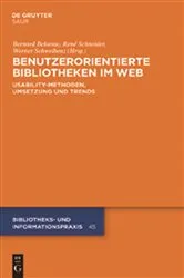 Book cover of Benutzerorientierte Bibliotheken im Web by Bernard Bekavac
