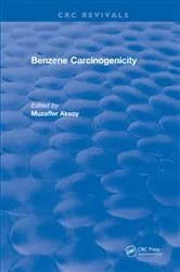 Book cover of Benzene Carcinogenicity by Muzaffer Aksoy
