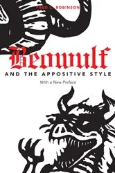 Book cover of Beowulf and the Appositive Style by Fred C. Robinson