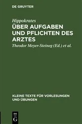 Book cover of Über Aufgaben und Pflichten des Arztes by Hippokrates