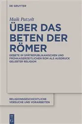 Book cover of Über das Beten der Römer by Maik Patzelt
