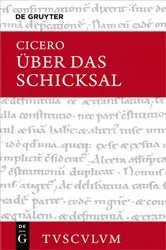 Book cover of Über das Schicksal / De fato by Marcus Tullius Cicero