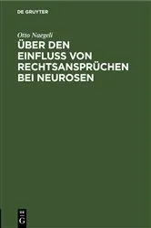Book cover of Über den Einfluß von Rechtsansprüchen bei Neurosen by Unknown