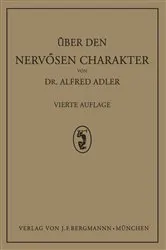 Book cover of Über den Nervösen Charakter (4th ed.) by Alfred Adler