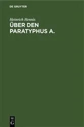 Book cover of Über den Paratyphus A. by Heinrich Hennis
