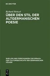 Book cover of Über den Stil der altgermanischen Poesie by Richard Heinzel