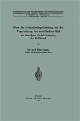Book cover of Über die Gesundheitsgefährdung bei der Verarbeitung von metallischem Blei mit besonderer Berücksichtigung der Bleilöterei by Hans Engel