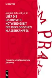 Book cover of Über die historische Notwendigkeit des ideologischen Klassenkampfes by Manfred Buhr