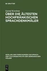 Book cover of Über die ältesten hochfränkischen Sprachdenkmäler by Gustaf Kossinna