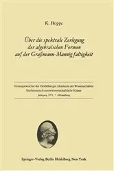 Book cover of Über die spektrale Zerlegung der algebraischen Formen auf der Graßmann-Mannigfaltigkeit by Klaus Hoppe
