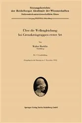 Book cover of Über die Wellengleichung bei Grenzkreisgruppen erster Art by Unknown