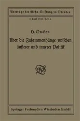 Book cover of Über die Zusammenhänge zwischen äußerer und innerer Politik by Hermann Oncken