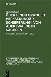 Book cover of Über einen Granulit mit “Sekundärschieferung” von Auerswalde in Sachsen by Ludwig Rüger