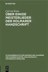 Book cover of Über einige Meisterlieder der Kolmarer Handschrift by Carl von Kraus