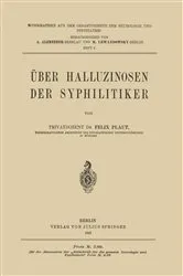 Book cover of Über Halluzinosen der Syphilitiker by Felix Plaut