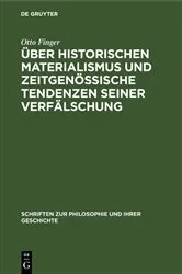 Book cover of Über historischen Materialismus und zeitgenössische Tendenzen seiner Verfälschung by Otto Finger